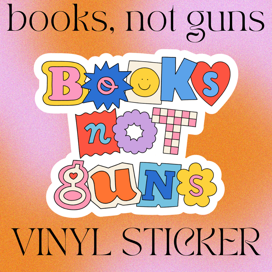 Books Not Guns Sticker