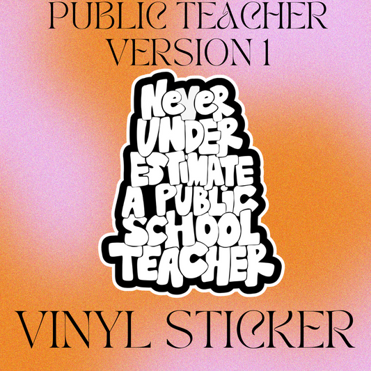 Public School Teacher V. 1